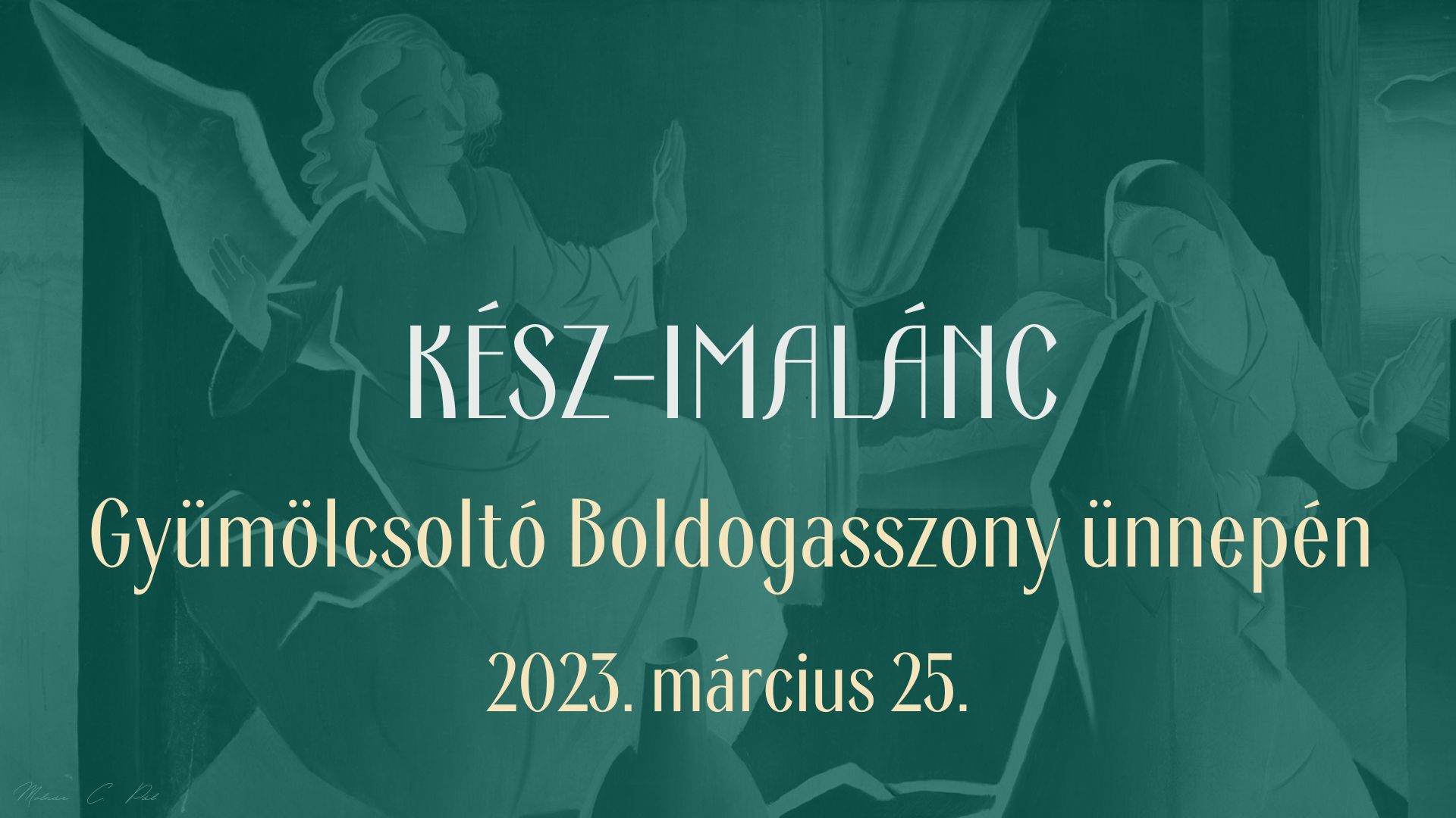 Imalánc 2023 KÉSZ-imaláncot hirdetett a békéért a Keresztény Értelmiségiek Szövetsége - forrás: Civil percek 2023.03.10.
